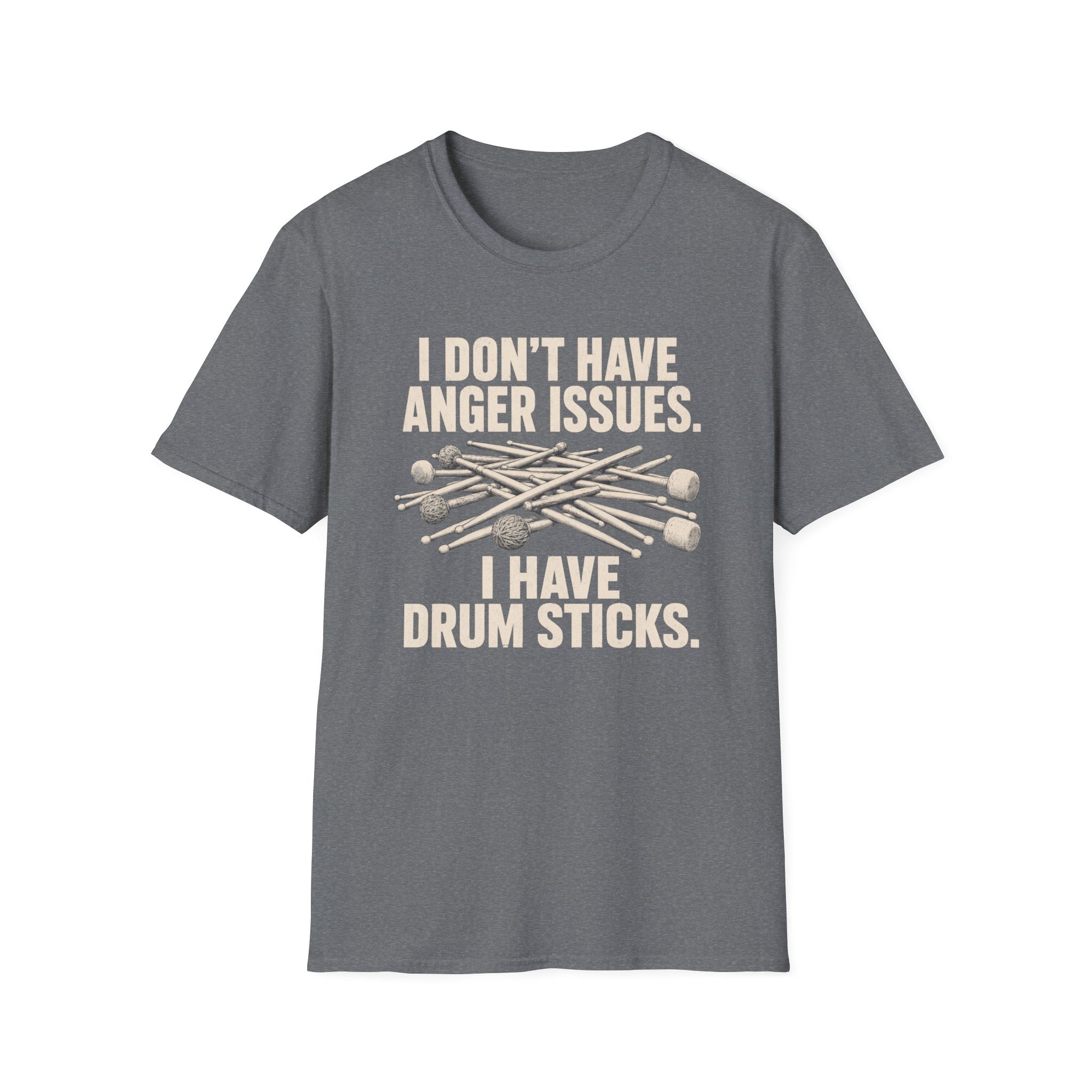 I Don't Have Anger Issues T-Shirt