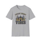 Friday Night Vibes 2 T-Shirt