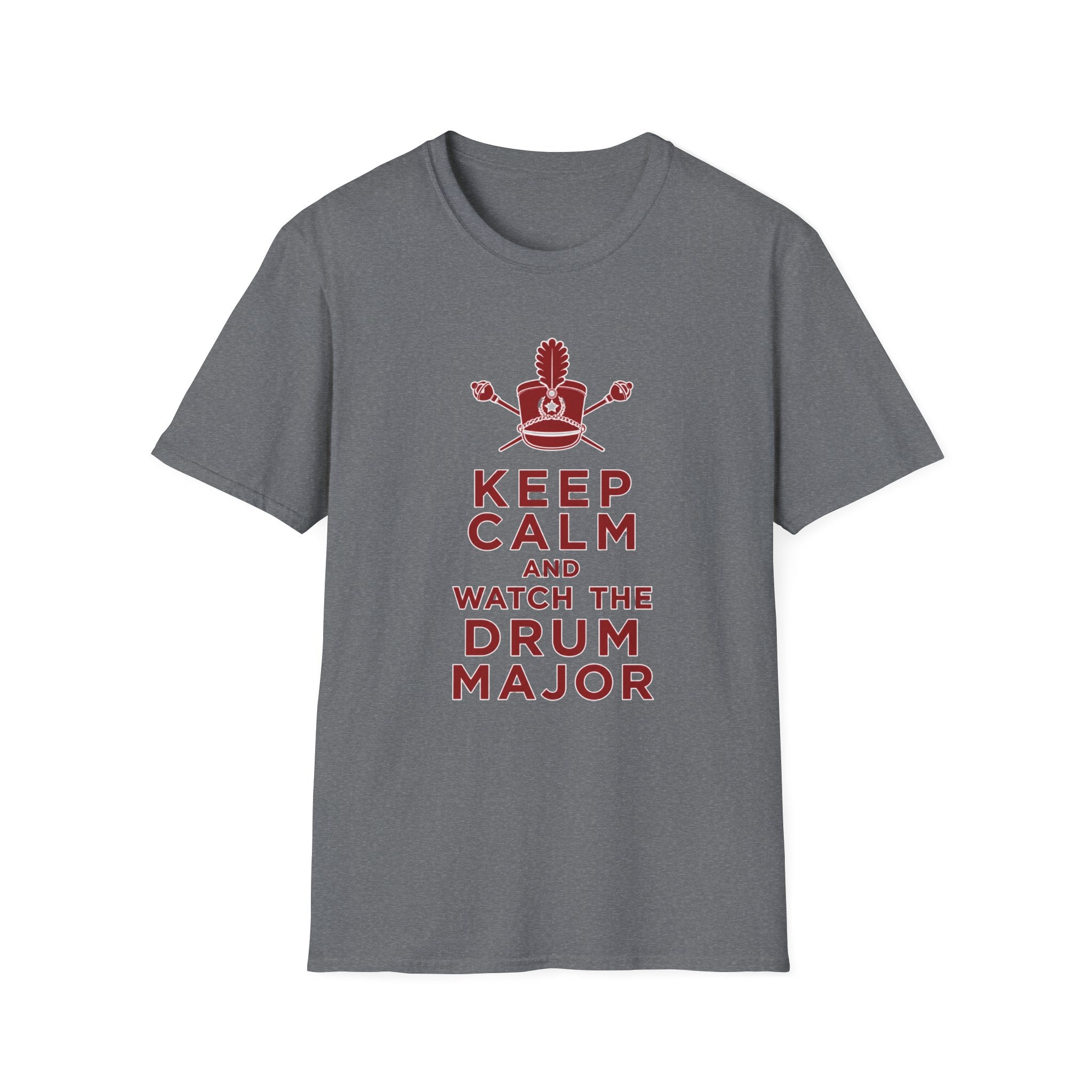 Keep Calm and Watch the Drum Major T-Shirt