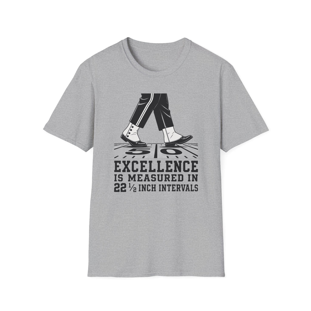 Excellence is 22.5 T-Shirt