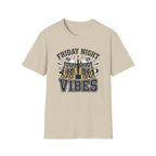 Friday Night Vibes 2 T-Shirt