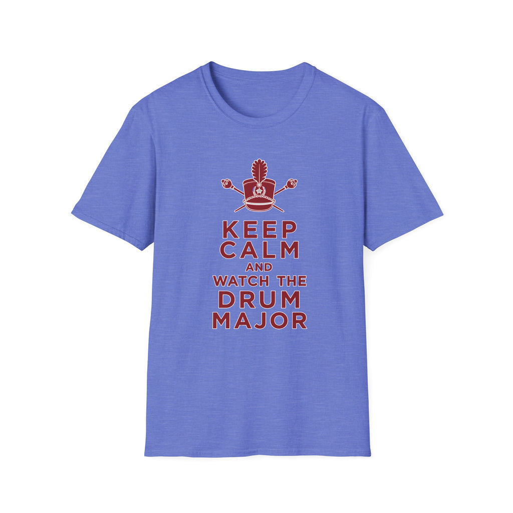 Keep Calm and Watch the Drum Major T-Shirt