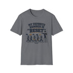 My Favorite Number is Reset T-Shirt