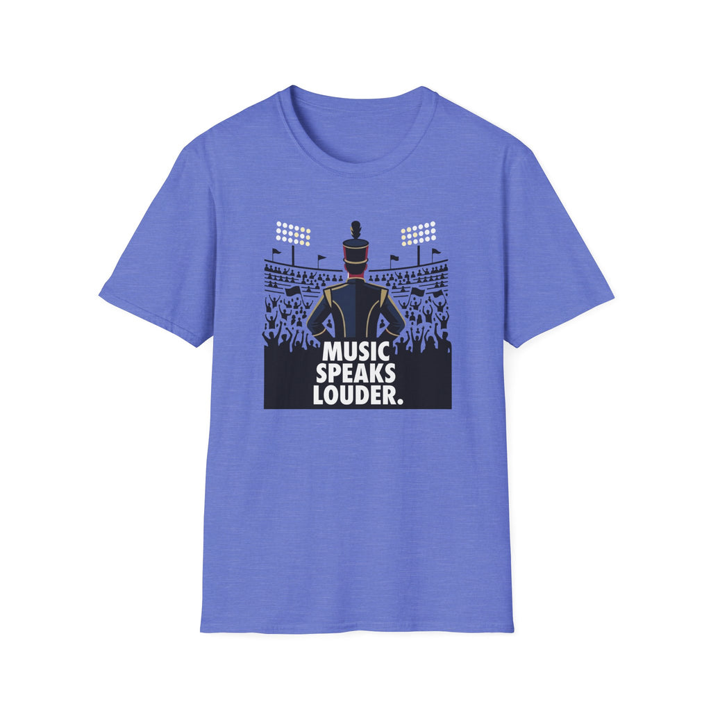 Music Speaks Louder T-Shirt