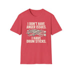 I Don't Have Anger Issues T-Shirt