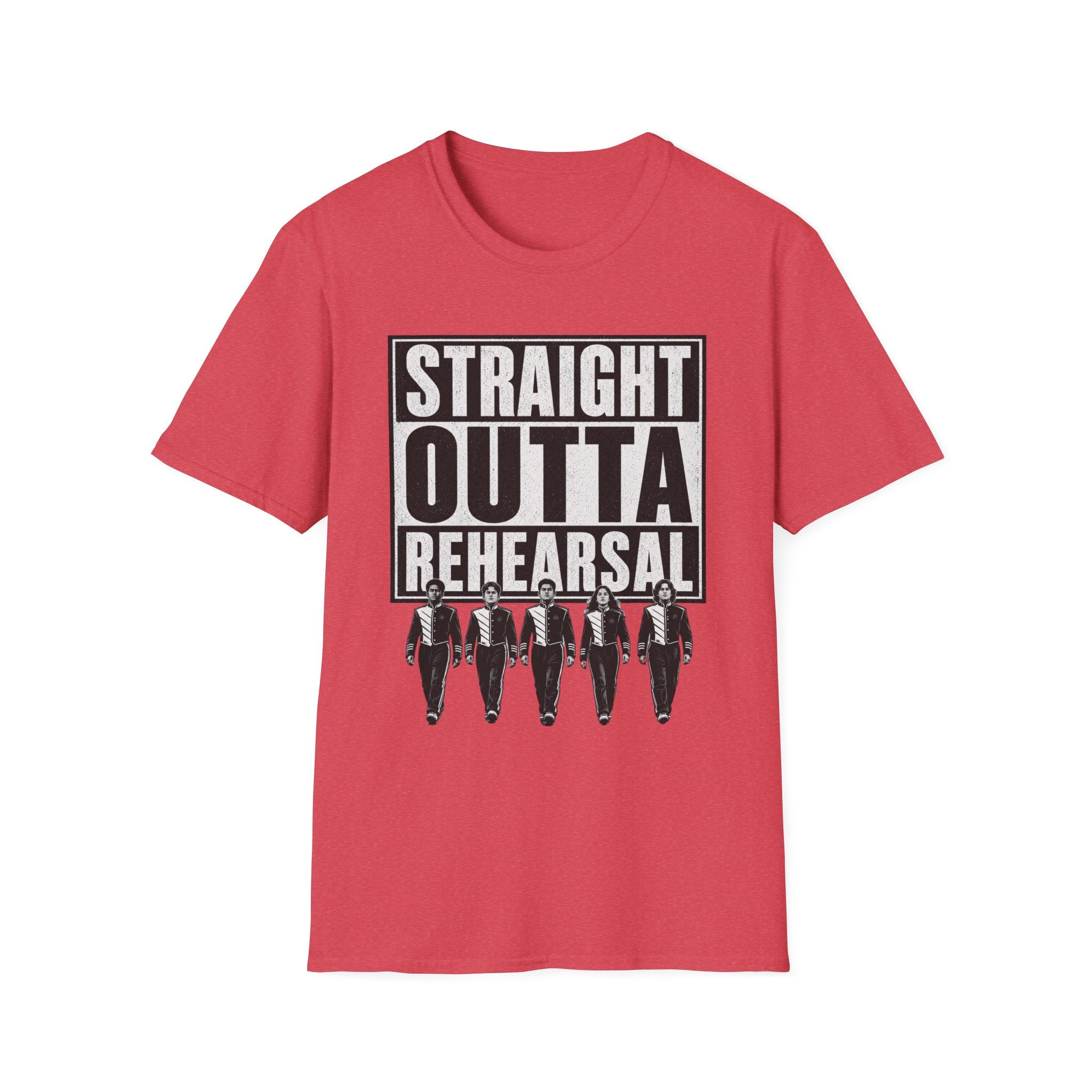 Straight Outta Rehearsal with Band T-Shirt