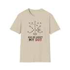 Ask Me About My Dot T-Shirt