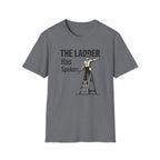 The Ladder Has Spoken - Male T-Shirt