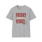 Friday Night Vibes (Text) T-Shirt