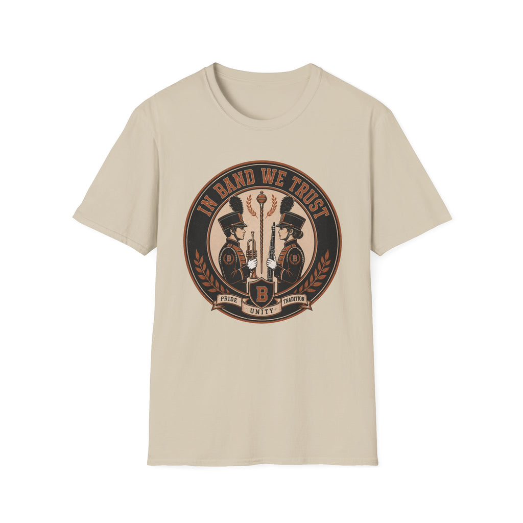 In Band We Trust T-Shirt
