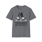 Excellence is 22.5 T-Shirt