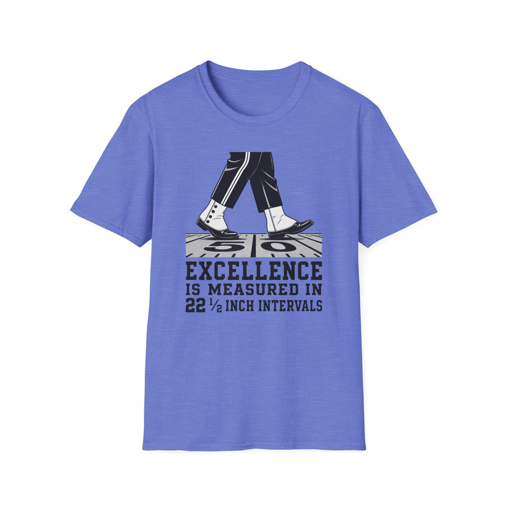 Excellence is 22.5 T-Shirt