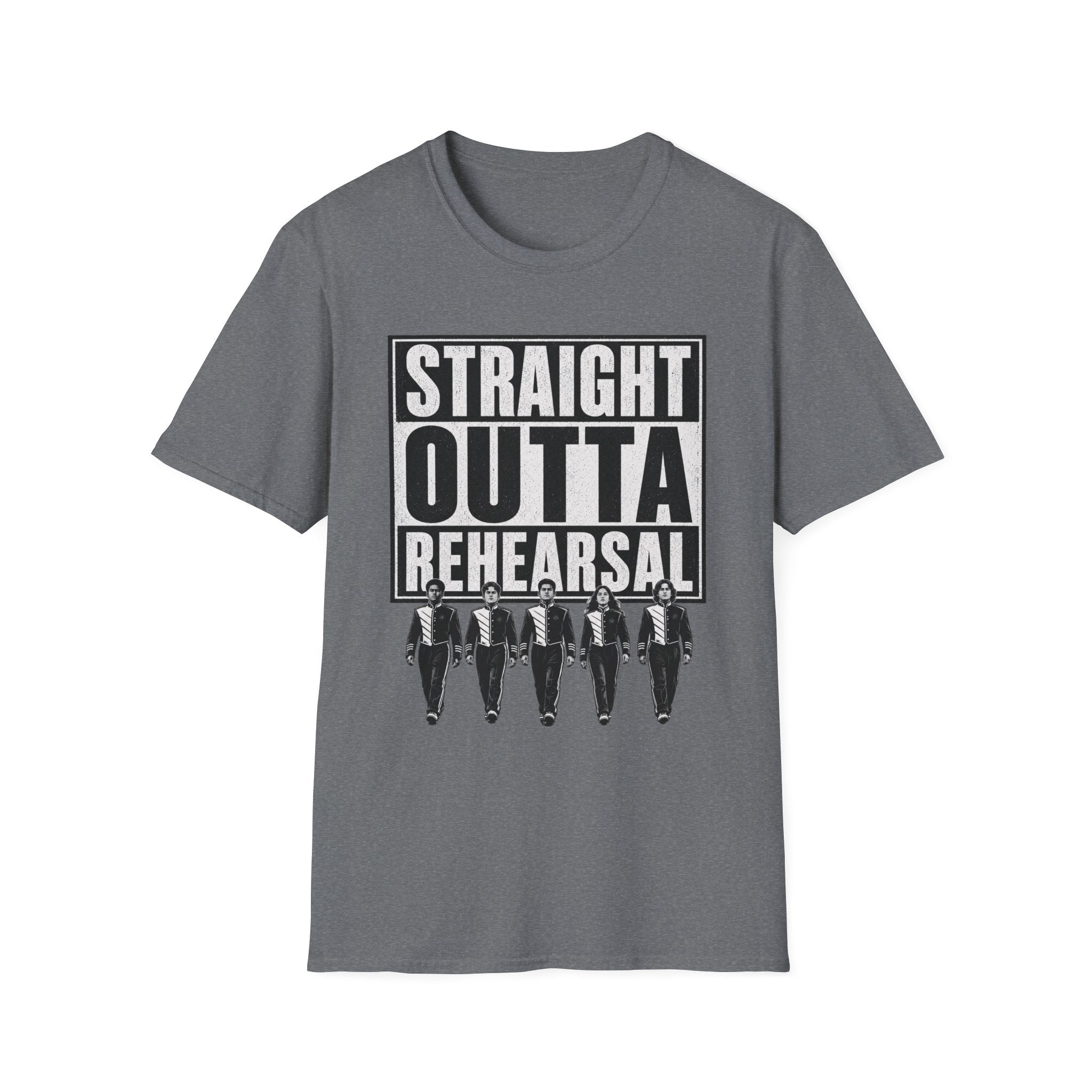 Straight Outta Rehearsal with Band T-Shirt