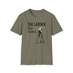 The Ladder Has Spoken - Female T-Shirt