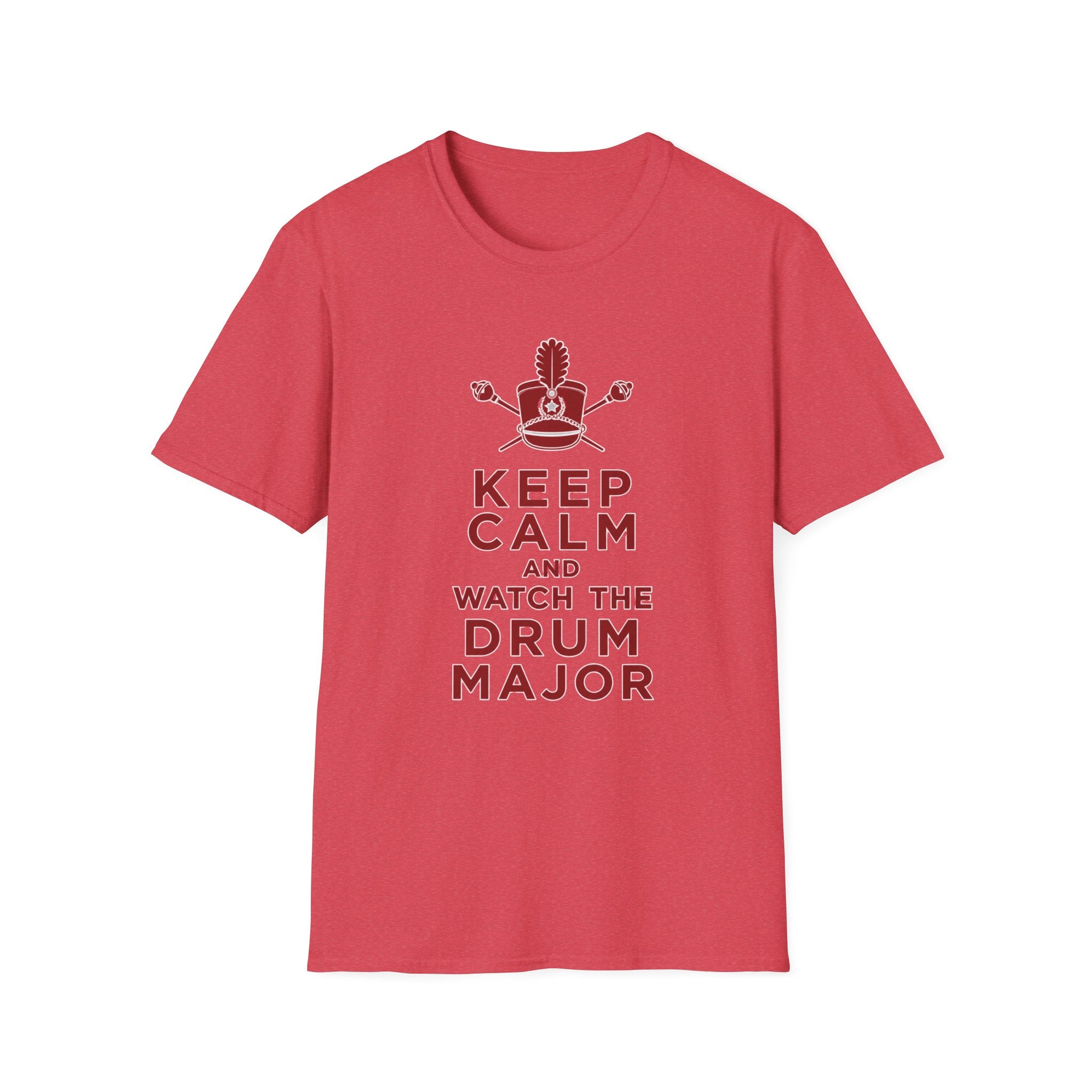Keep Calm and Watch the Drum Major T-Shirt