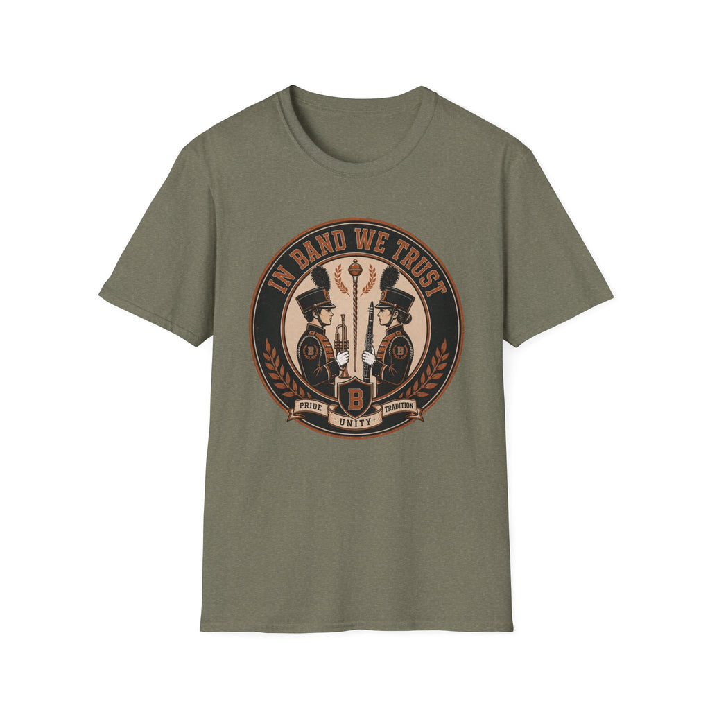 In Band We Trust T-Shirt