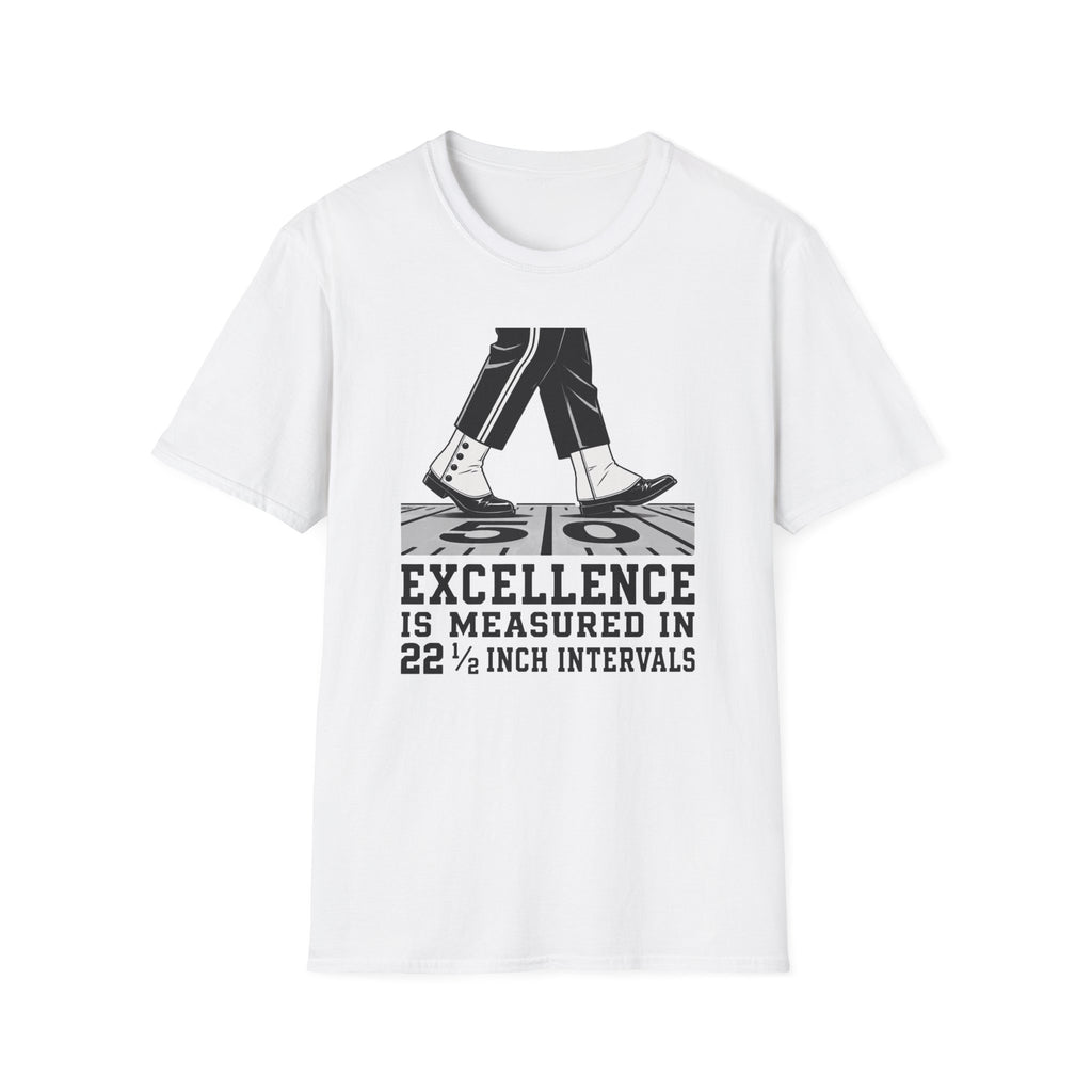 Excellence is 22.5 T-Shirt