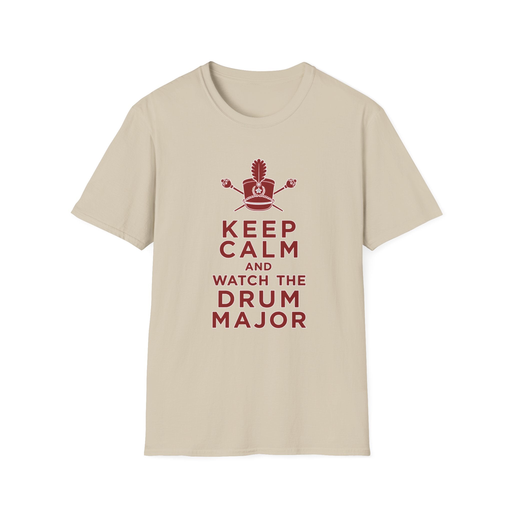 Keep Calm and Watch the Drum Major T-Shirt