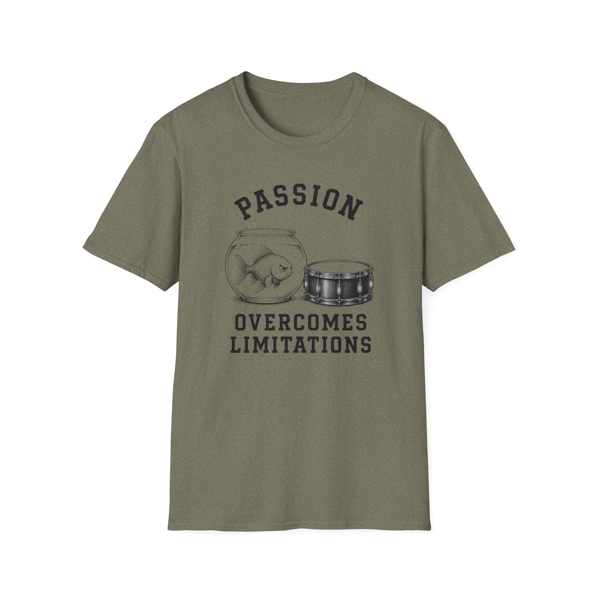 Passion Overcomes Limitations - Fish T-Shirt