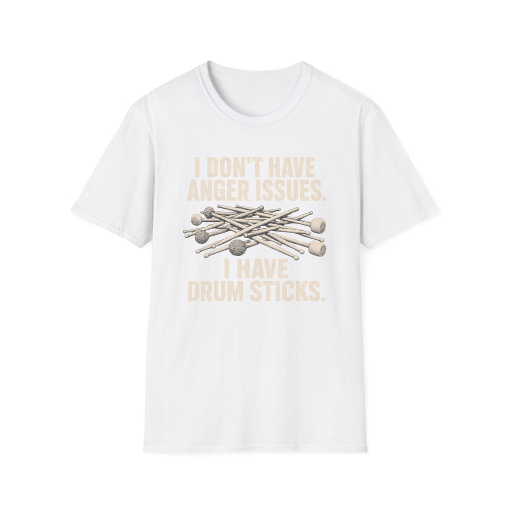 I Don't Have Anger Issues T-Shirt