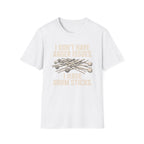 I Don't Have Anger Issues T-Shirt