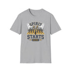 Spirit Starts Here T-Shirt