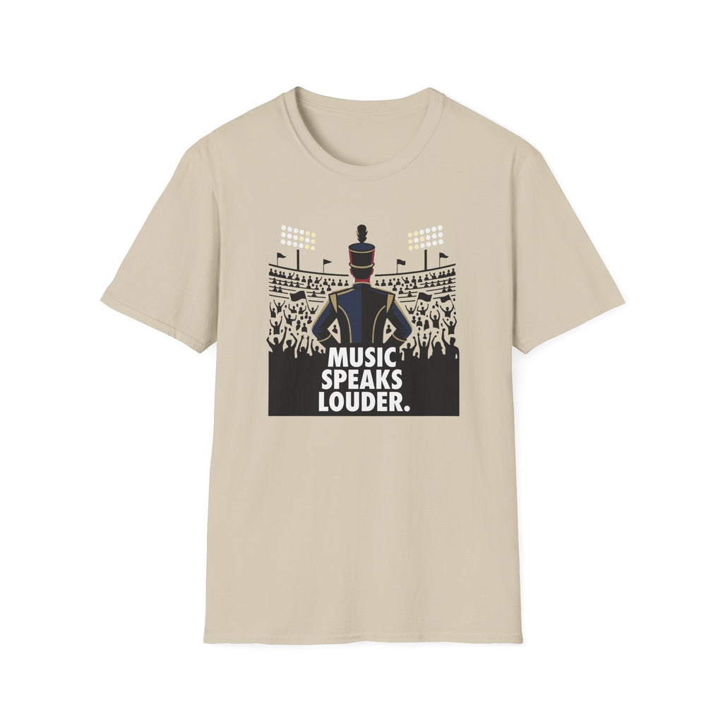 Music Speaks Louder T-Shirt