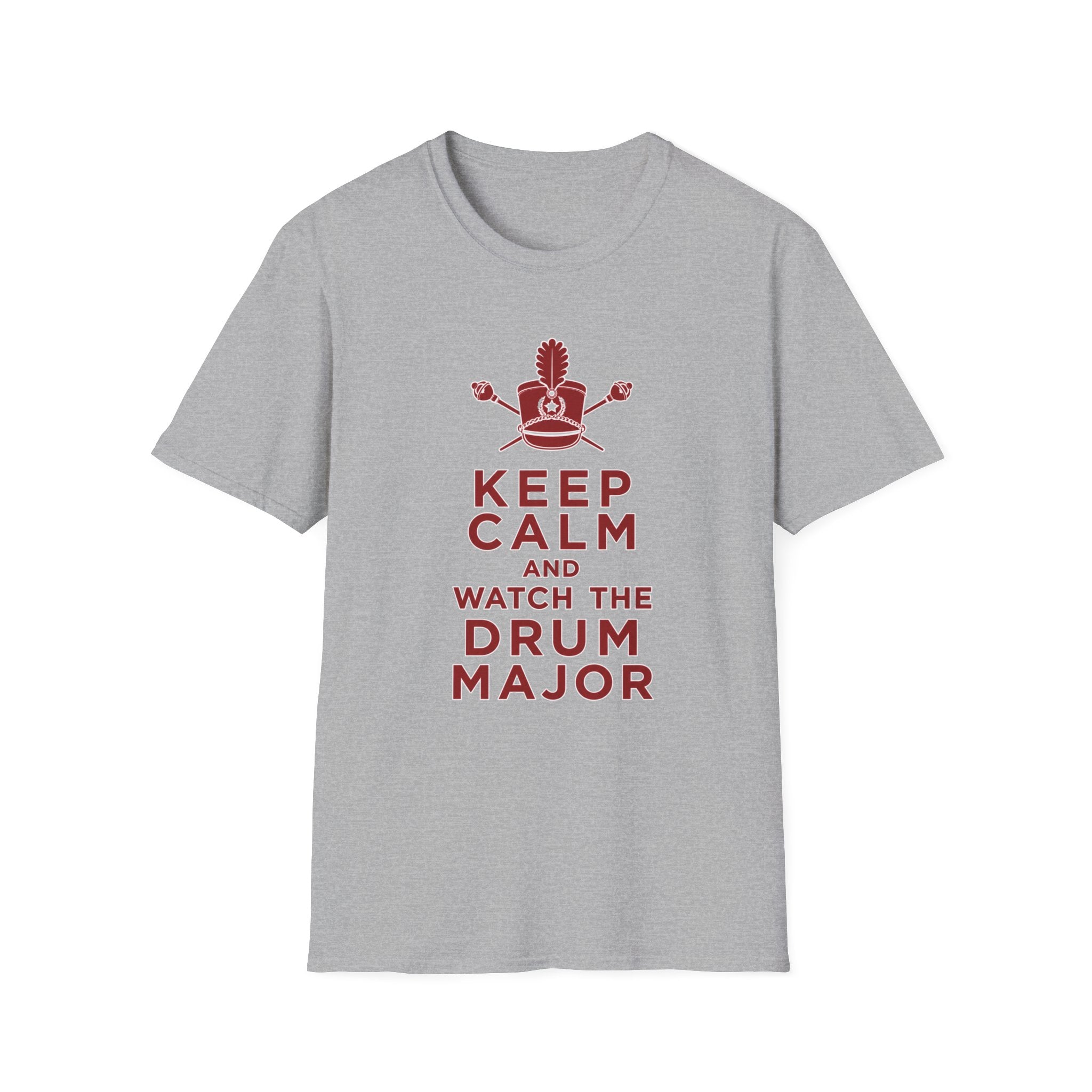 Keep Calm and Watch the Drum Major T-Shirt