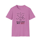 Ask Me About My Dot T-Shirt
