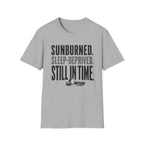 Sunburned Sleep-Deprived T-Shirt