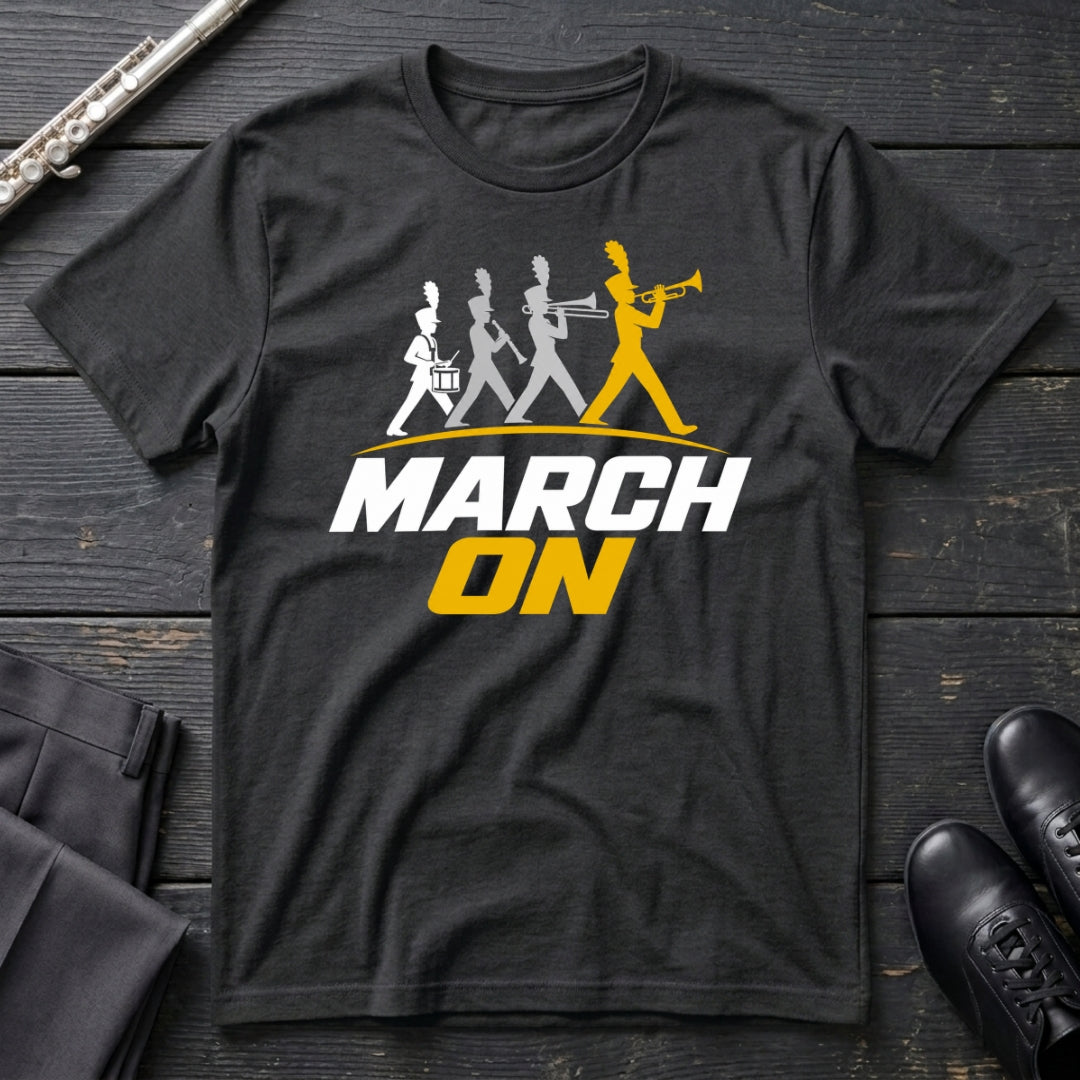 March On T-Shirt