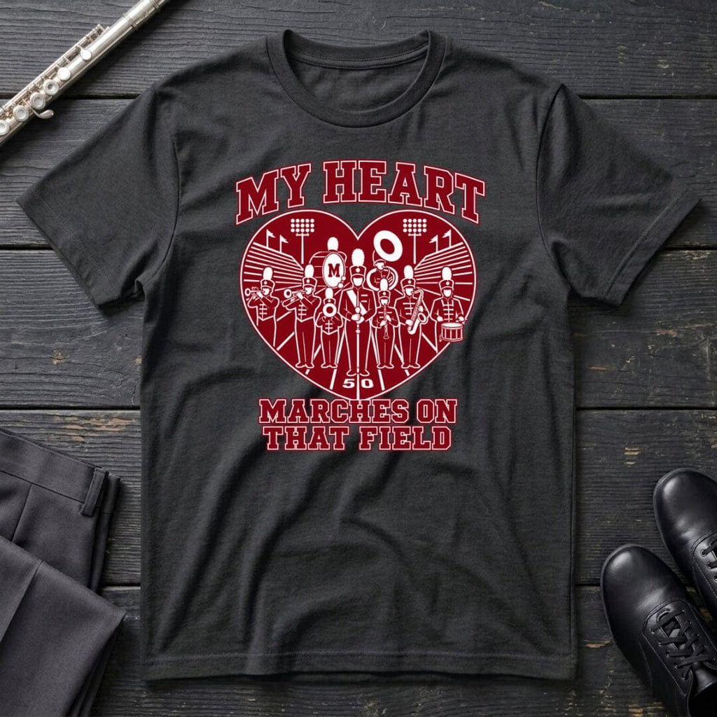 My Heart Marches T-Shirt