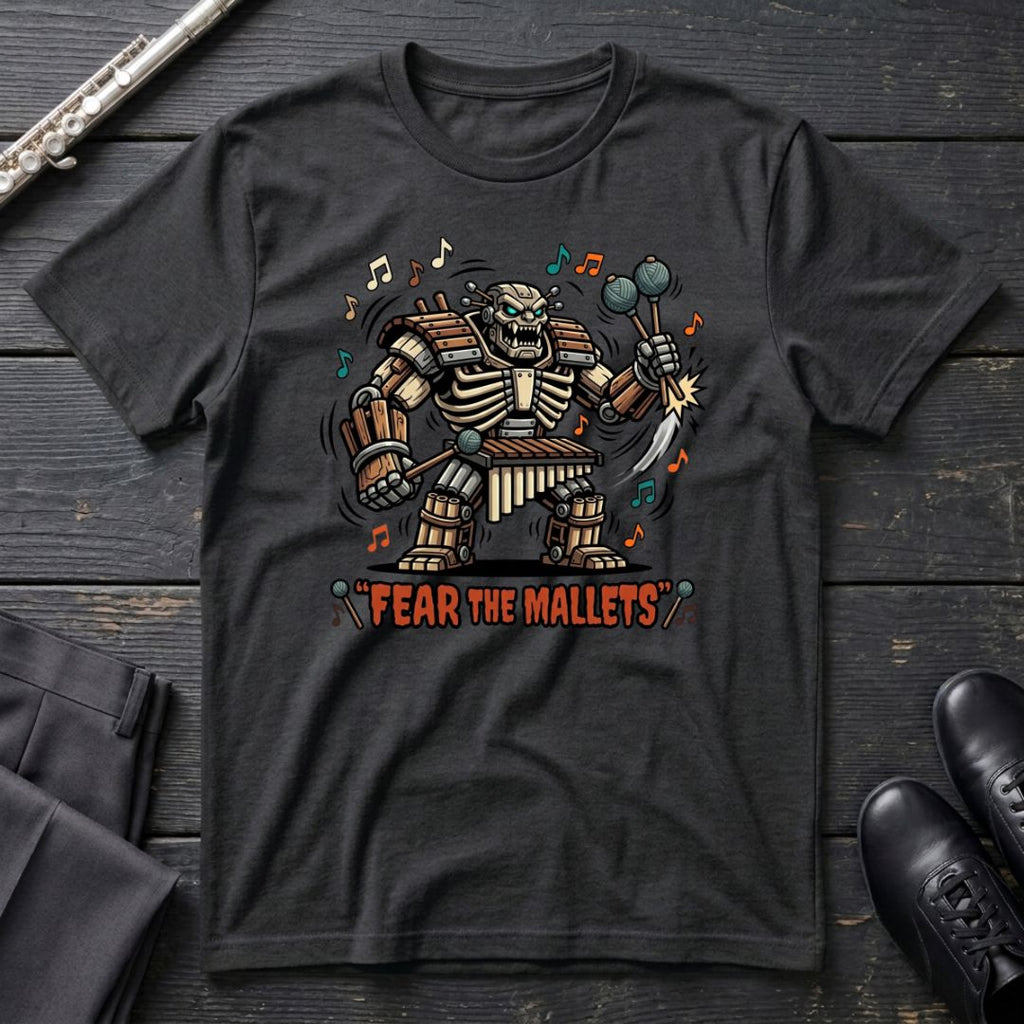 Fear the Mallets T-Shirt