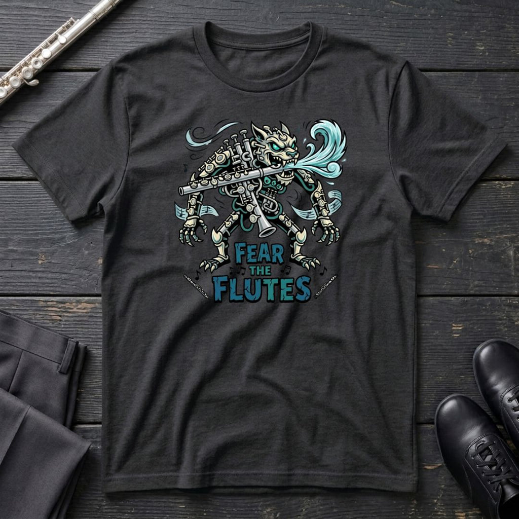 Fear the Flutes T-Shirt