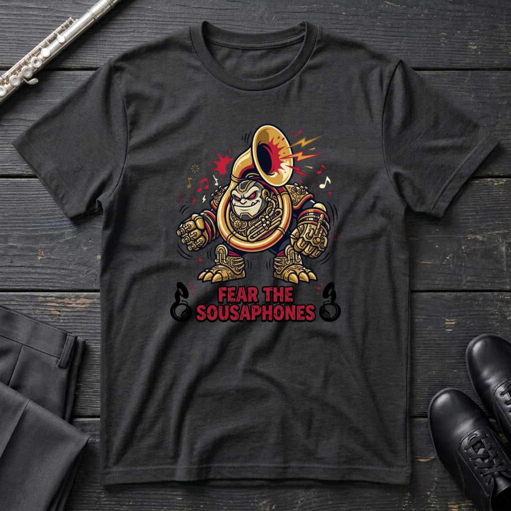 Fear the Sousaphones T-Shirt