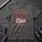 Senior Band Dad 2026 T-Shirt