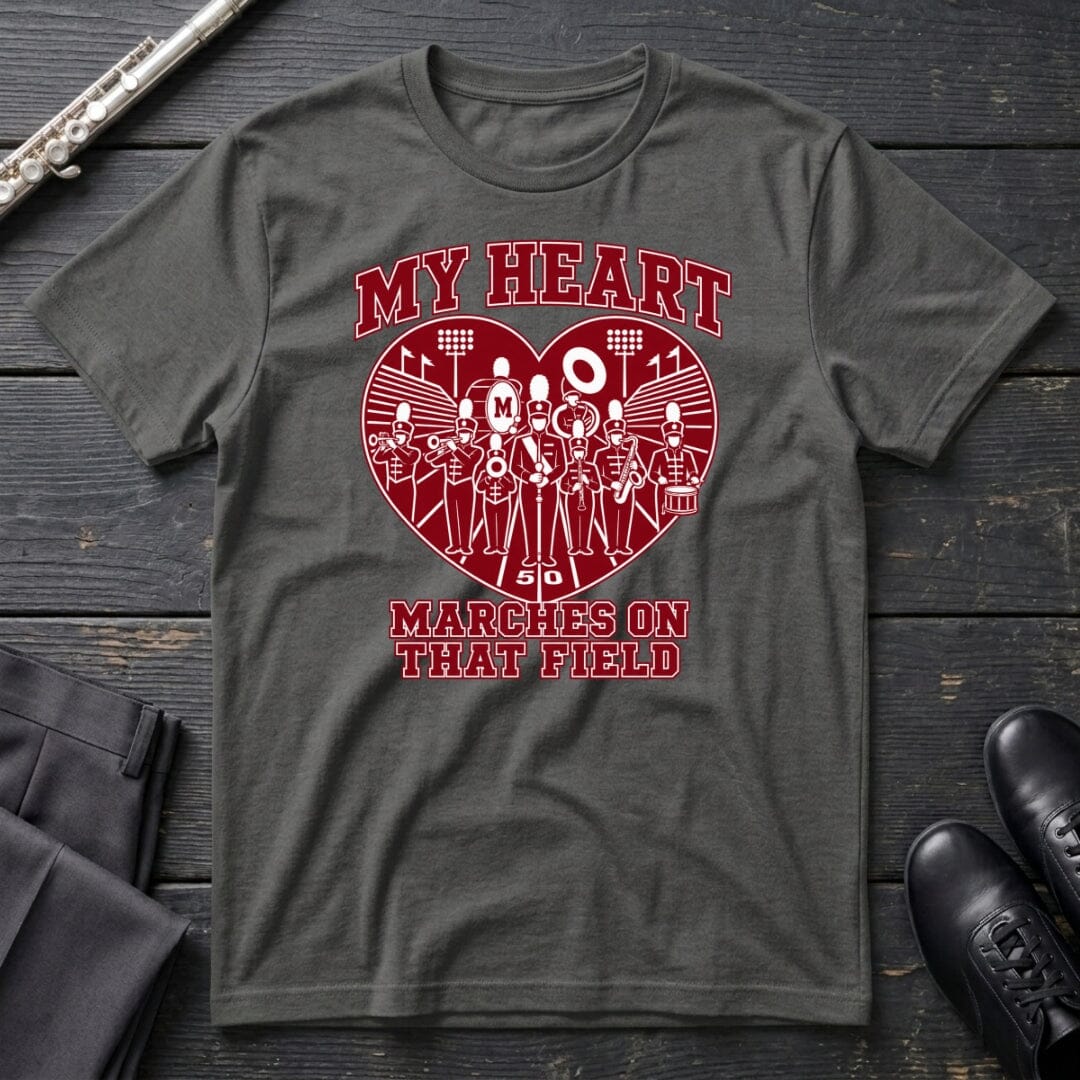 My Heart Marches T-Shirt