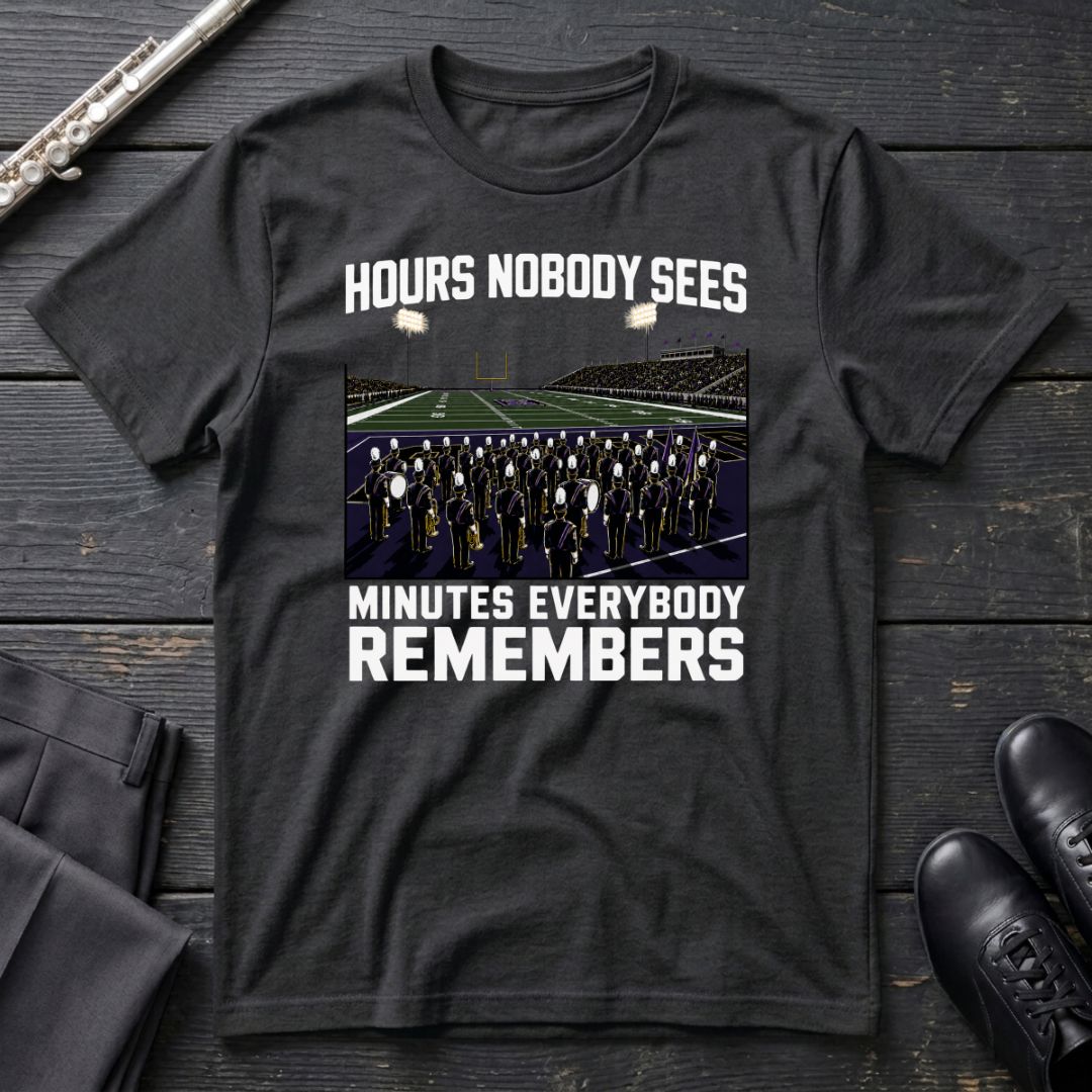 Hours Nobody Sees T-Shirt