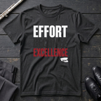 Effort Becomes Excellence
