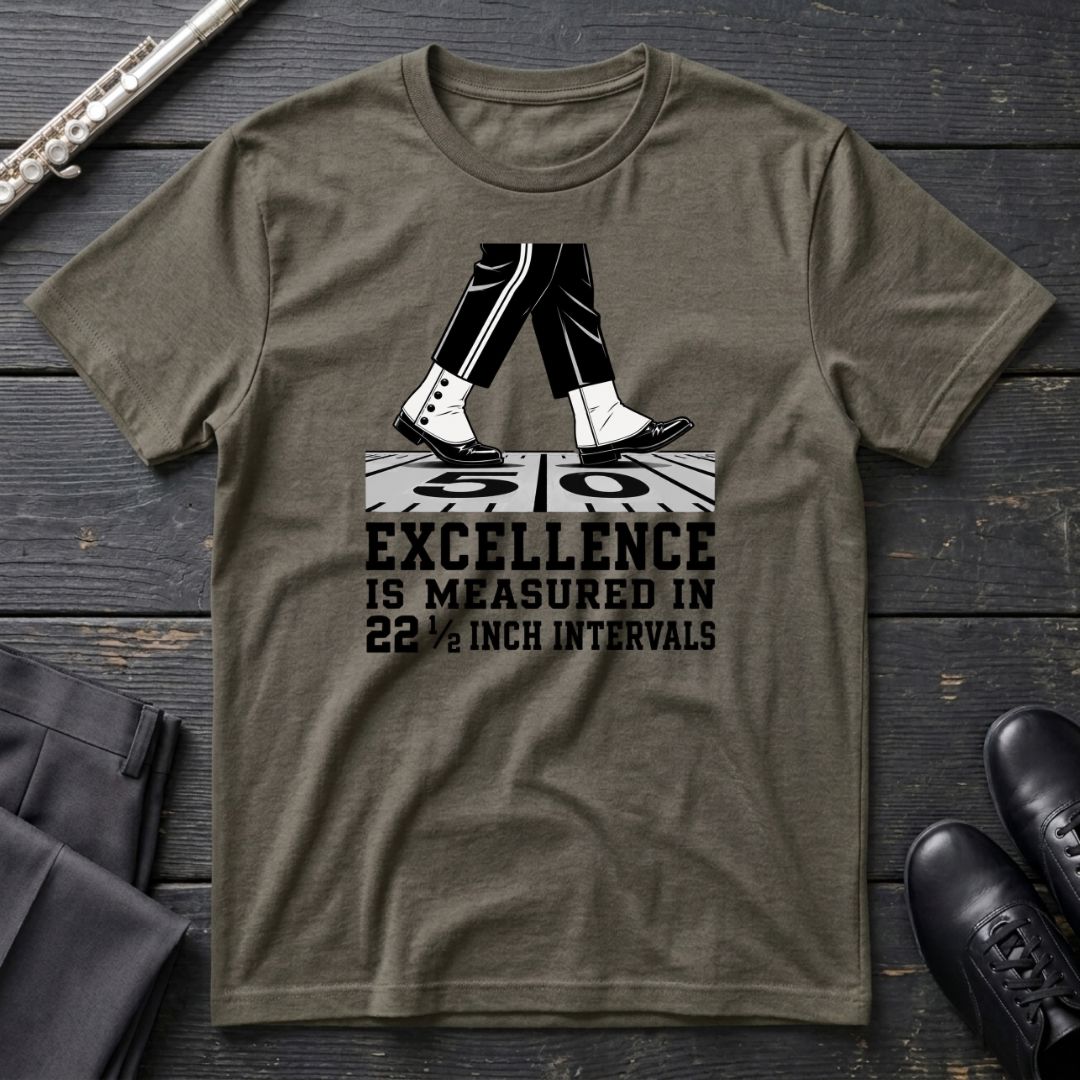 Excellence is 22.5 T-Shirt