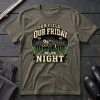 Our Friday Night T-Shirt