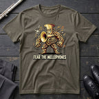 Fear the Mellophones T-Shirt