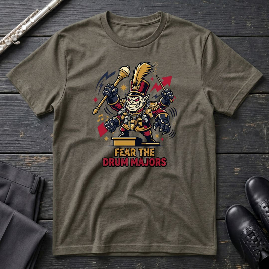 Fear the Drum Major T-Shirt