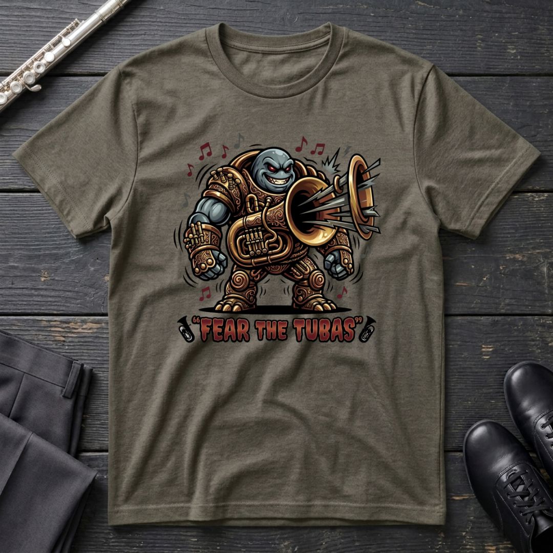 Fear the Tubas T-Shirt