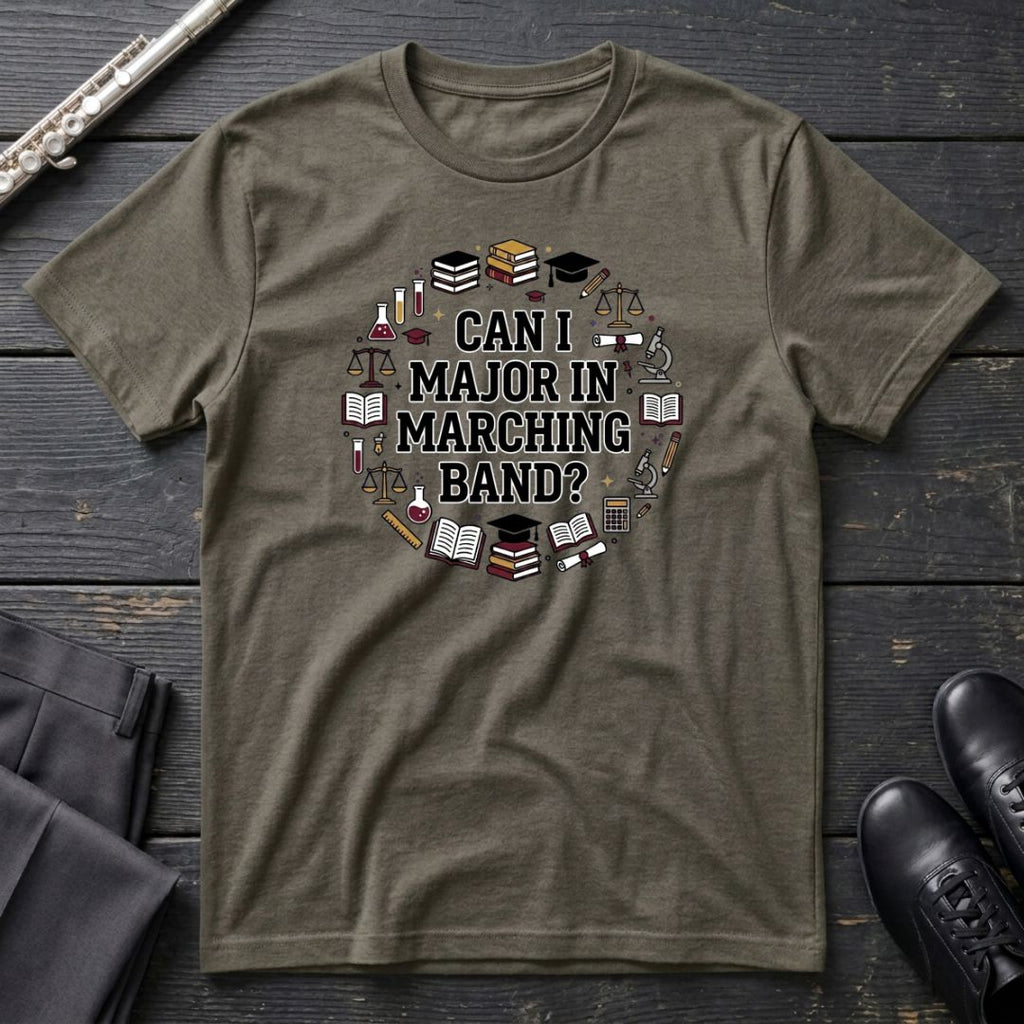 Major In Marching T-Shirt