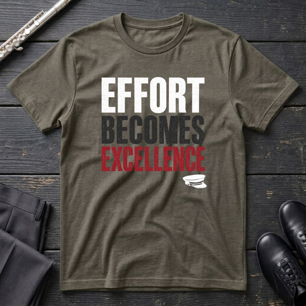 Effort to Excellence T-Shirt