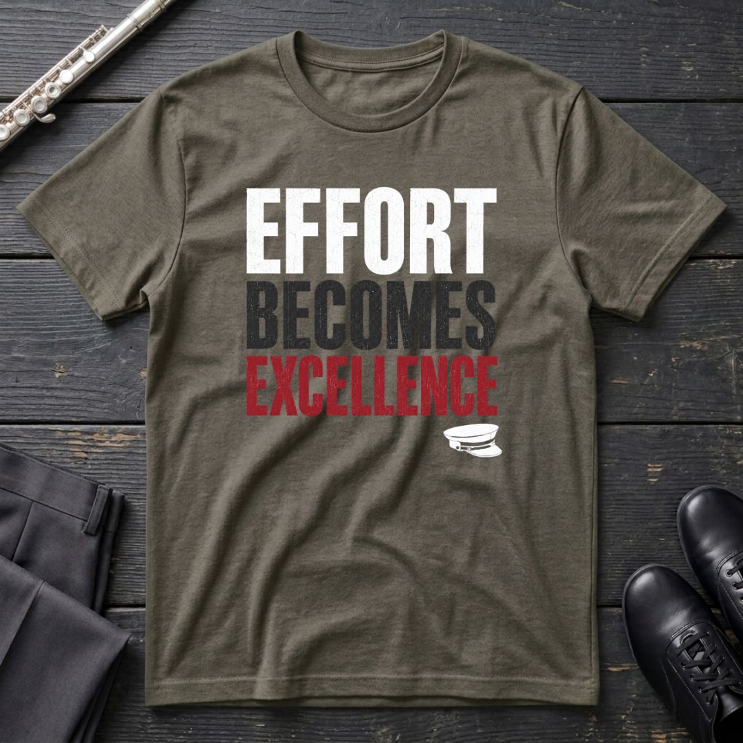Effort to Excellence T-Shirt