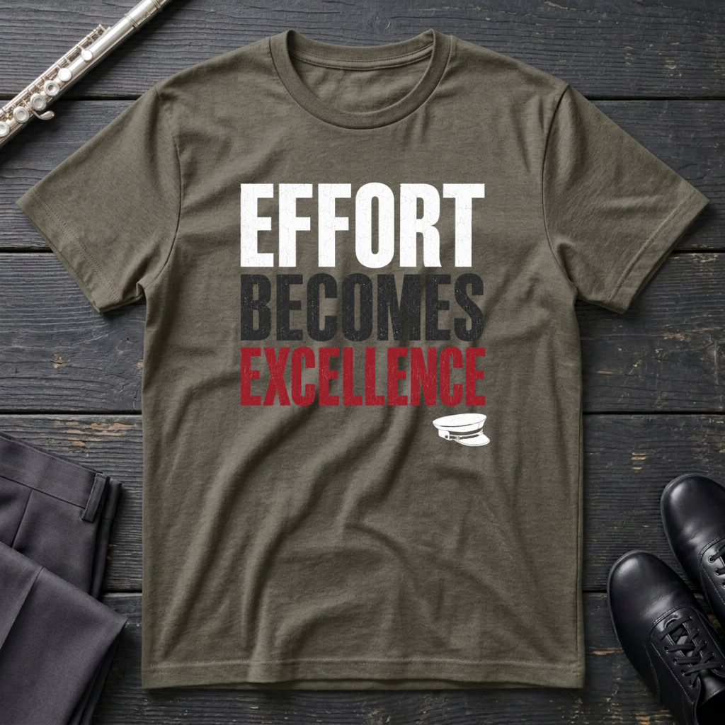 Effort Becomes Excellence