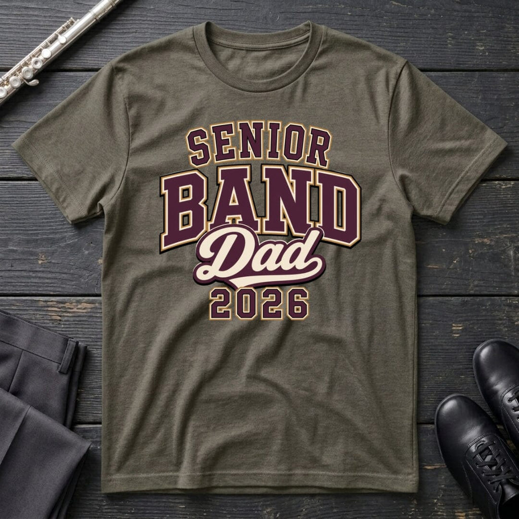 Senior Band Dad 2026 T-Shirt