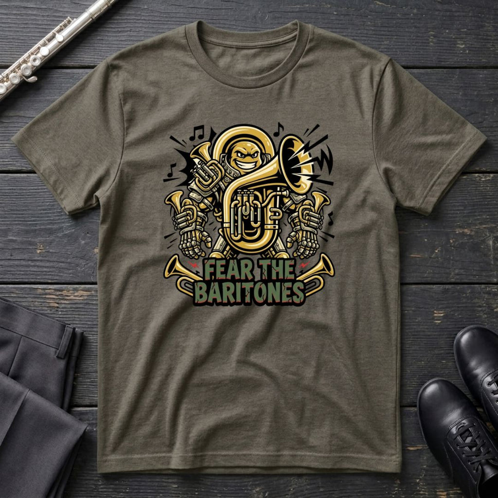 Fear the Baritones T-Shirt